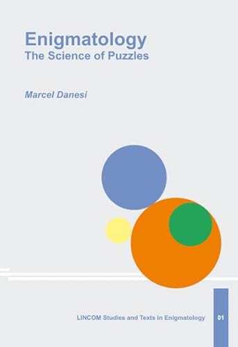 Enigmatology: The Science of Puzzles